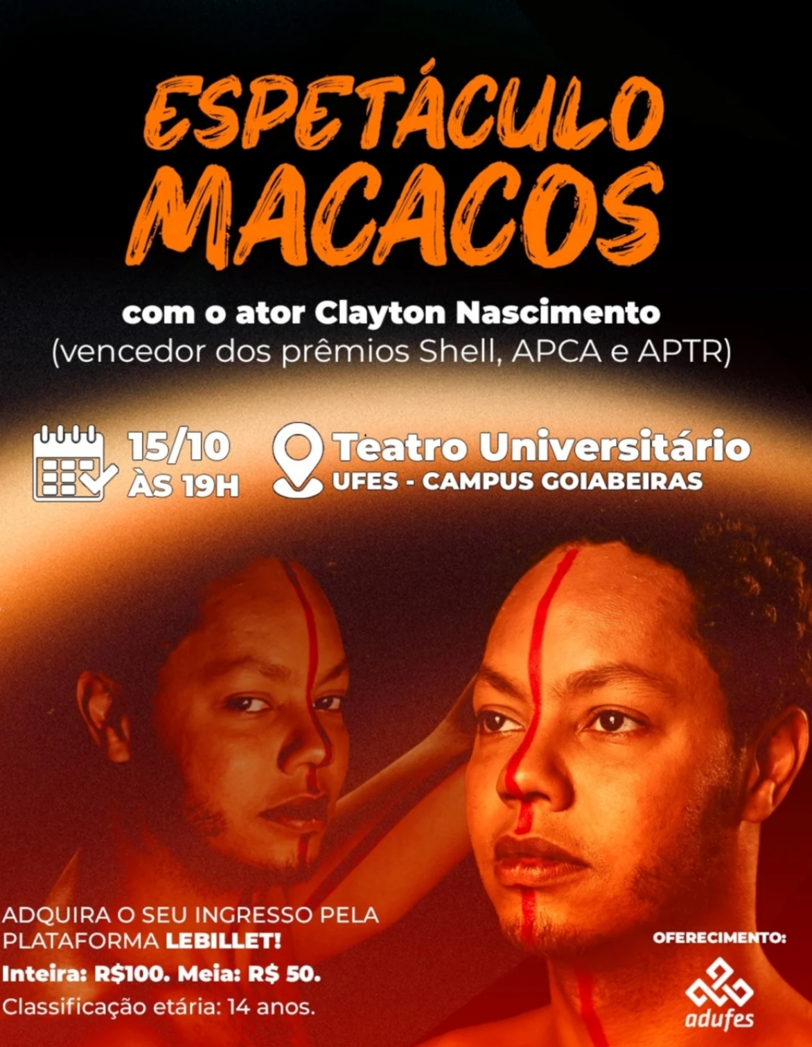 Cartaz de divulgação do espetáculo