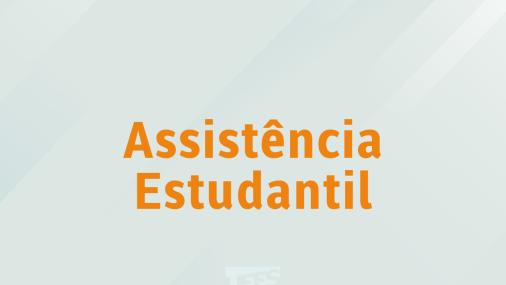 cartaz com a inscrição "assistência estudantil"